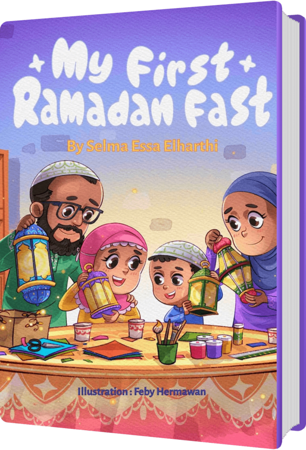 My First Ramadan Fast – A Heartwarming Story for Kids! Ebook